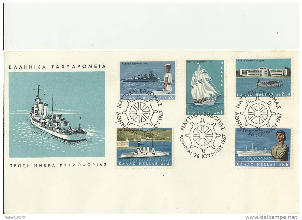 GREECE 1967-  FDC  NAVAL WEEK  SERIES SHIPS  ACADEMY   W 5  STS  OF 1-2.50-3-6-20 DR ATHENS IOYNIYO REGRE1010 - FDC