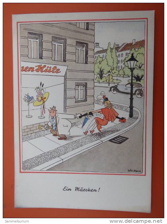 (2/5/72) AK "Ein Märchen!" Künstlerkarte Von Will Halle - Halle, Will