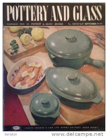 Revue Magazine - Pottery And Glass - No 9 Mars - 1949 - Themengebiet Sammeln