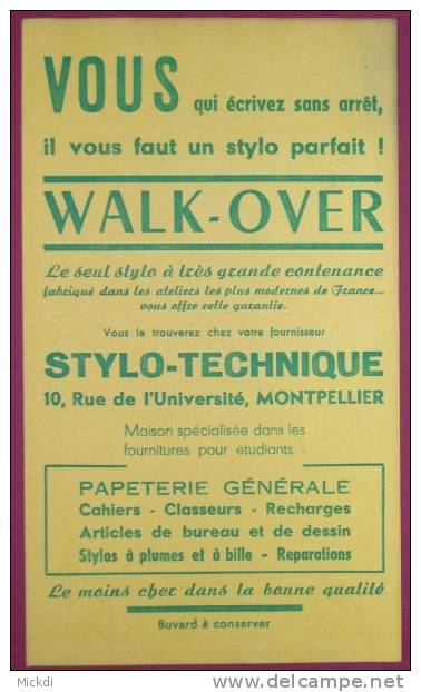 BUVARD STYLO WALK-OVER - PAPETERIE GENERALE - RUE DE L´UNIVERSITE - MONTPELLIER - HERAULT - Cartoleria