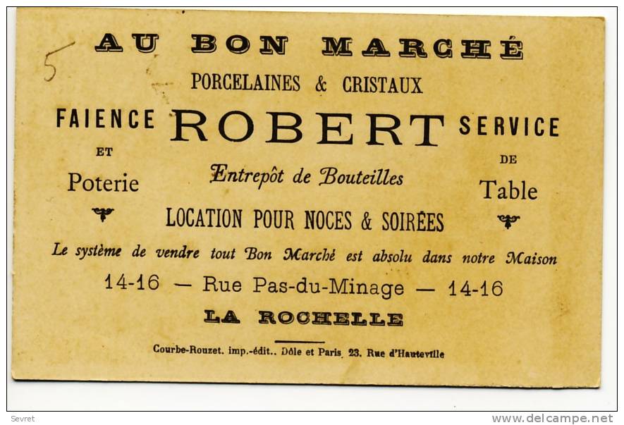 LA ROCHELLE. - AU BON MARCHE. - ROBERT- 14-16 - Rue Pas-du-Minage. - GIOTTO - Au Bon Marché