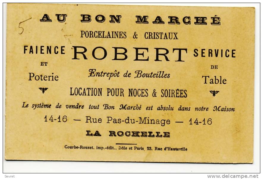 LA ROCHELLE. - AU BON MARCHE. - ROBERT- 14-16 - Rue Pas-du-Minage. - MICHEL ANGE - Au Bon Marché