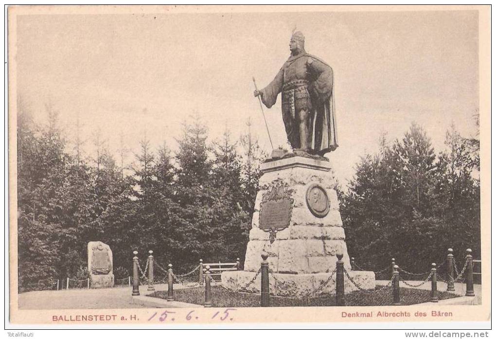 Ballenstedt Am Harz Denkmal Albrecht Des Bären Feldpost 15.6.1915 Gelaufen - Ballenstedt