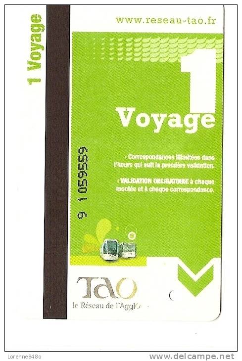 Titre De Transport...TAO.. Le Réseau D´ORLEANS ...Bus, Tram Et Parcs Relais De L´AgglO ...Ticket 1 Voyage.. - Europe