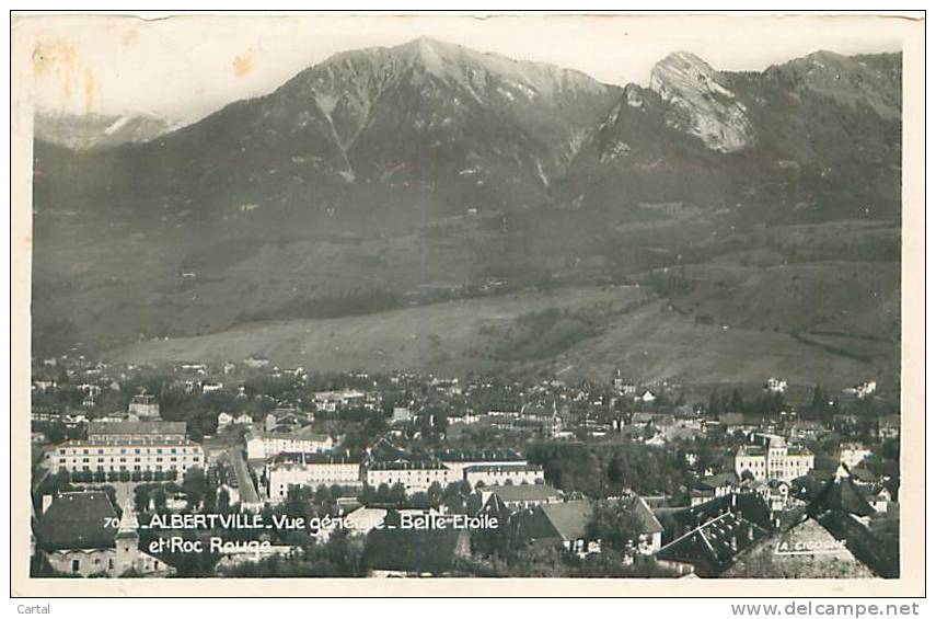 73 - ALBERTVILLE - Vue Générale - Belle Etoile Et Roc Rouge (Ed. La Cigogne, 7023) - Albertville