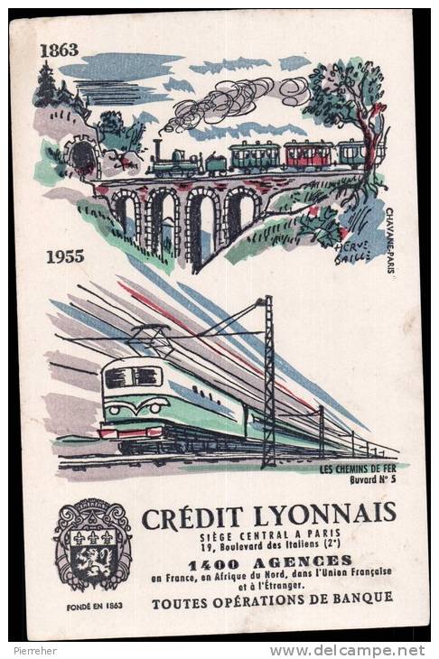 BUVARD PUBLICITAIRE " CREDIT LYONNAIS " LES CHEMINS DE FER N° 5 - Autres & Non Classés