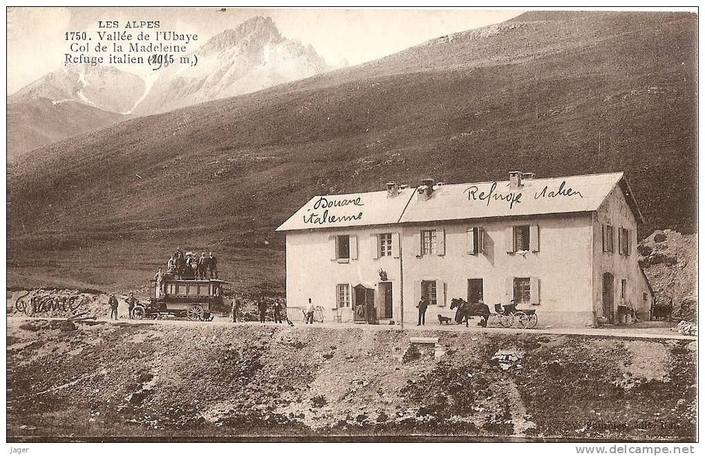 Cpa   Vallée De L'Ubaye  Col De La Madeleine Le Refuge Italien  La Douane - Autres & Non Classés