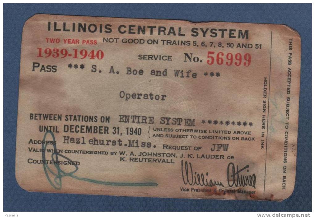 ILLINOIS CENTRAL SYSTEM - TWO YEARS PASS 1939 1940 - ILLINOIS CENTRAL RAILROAD COMPANY / YAZOO AND MISSISSIPI VALLEY ... - Monde