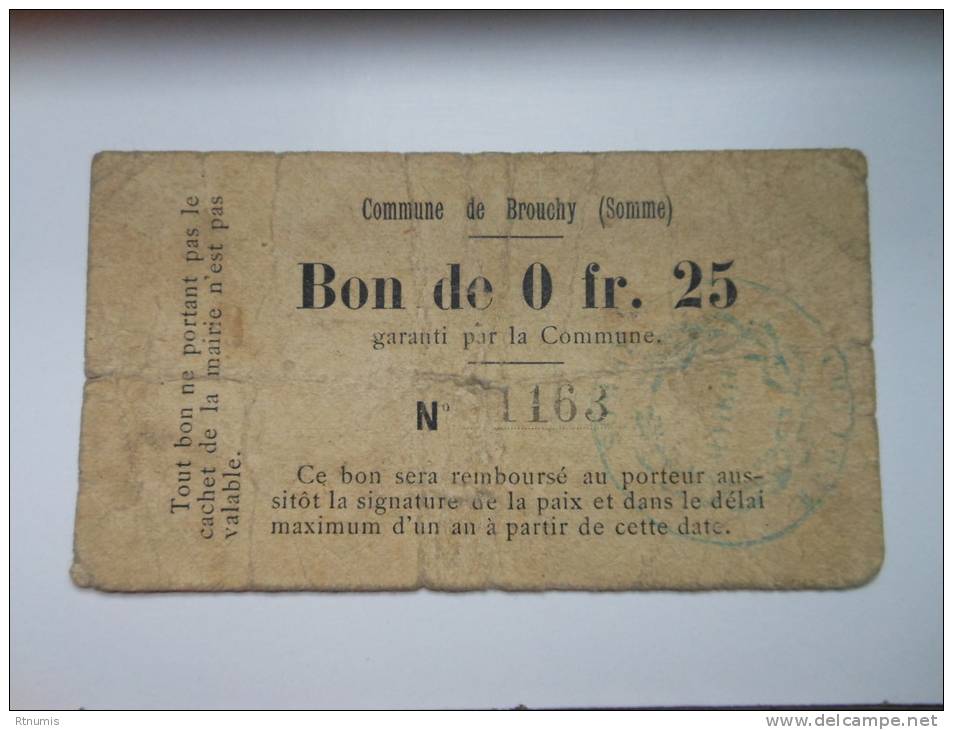 Somme 80 Brouchy , 1ère Guerre Mondiale 25 Centimes - Bons & Nécessité