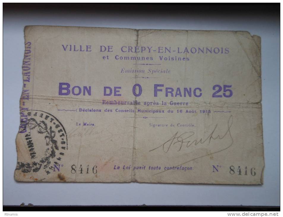 Aisne 02 Crépy-en-Laonnois , 1ère Guerre Mondiale 25 Centimes - Bons & Nécessité