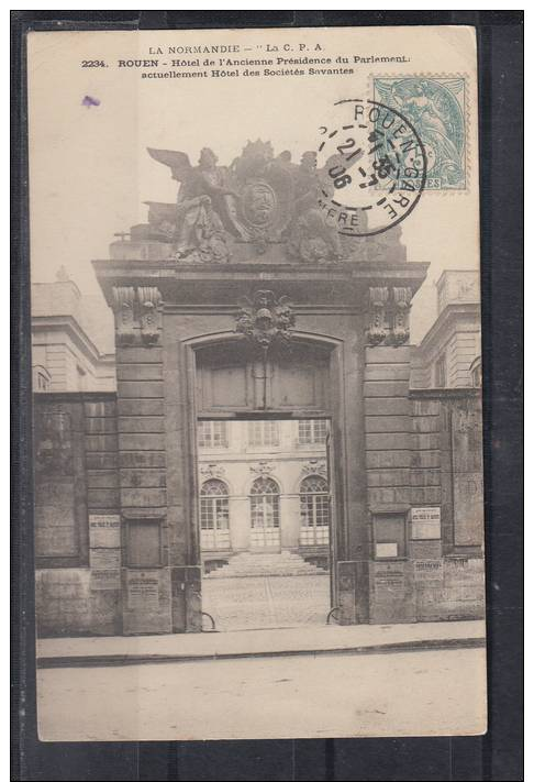 FRANCE 76.CPA.(SEINE MARITIME).ROUEN.HÔTEL DES SOCIÉTÉS SAVANTES CIRCULÉE 1906.AVEC TIMBRE - Rouen