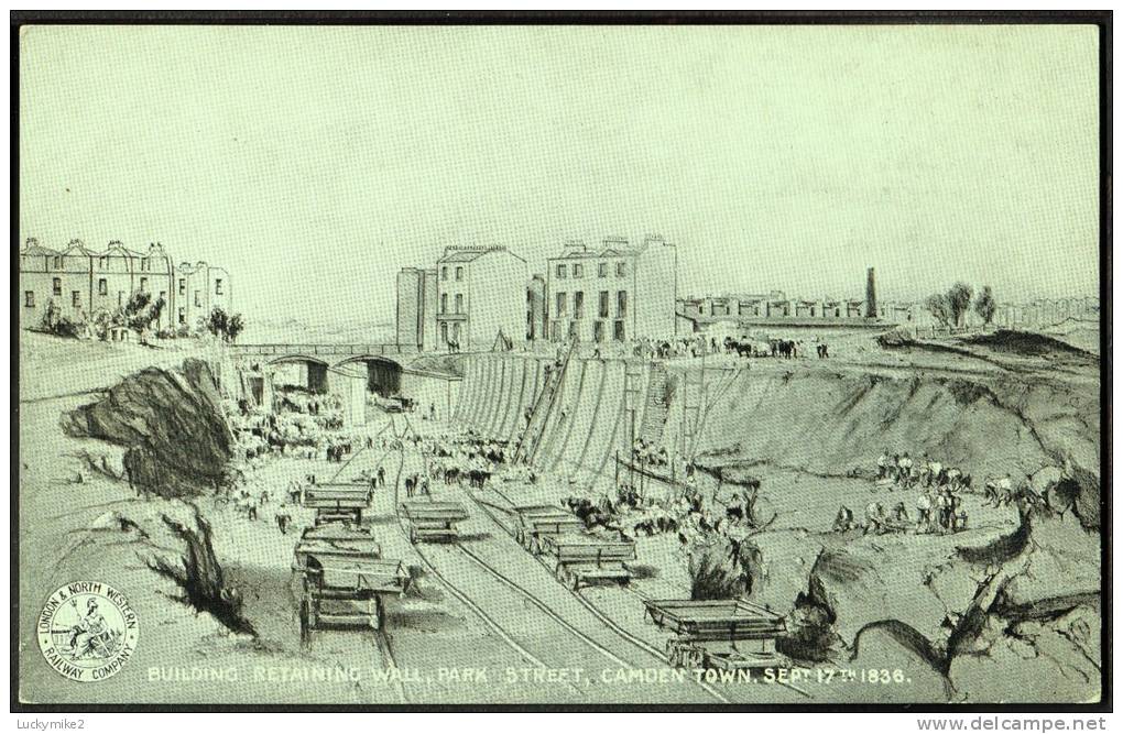 "Building Retaining Wall, Park Street, Camden Town. Sept 17th 1836."  L & N W R Additional Series Postcard Dated 1905 - Ouvrages D'Art