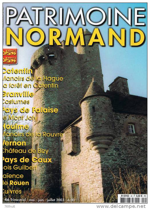 NORMANDIE - 2003 - "Patrimoine Normand" - N°46 - Cotentin La Hague Costumes De Granville Mt Joly Houlme Bizy Faience ... - Normandie