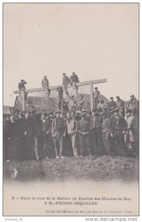 SAINT PIERRE ET MIQUELON ( DANS LA COUR DE LA MAISON DE FAMILLES DES OEUVRES DE MER ) MARINS PECHE  SUPERBE ! ! ! - Saint-Pierre-et-Miquelon