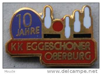 10 JAHRE - ANS -  BOWLING CLUB KK  EGGESCHONER OBERBURG SCHWEIZ - SUISSE     -         (ROUGE) - Bowling