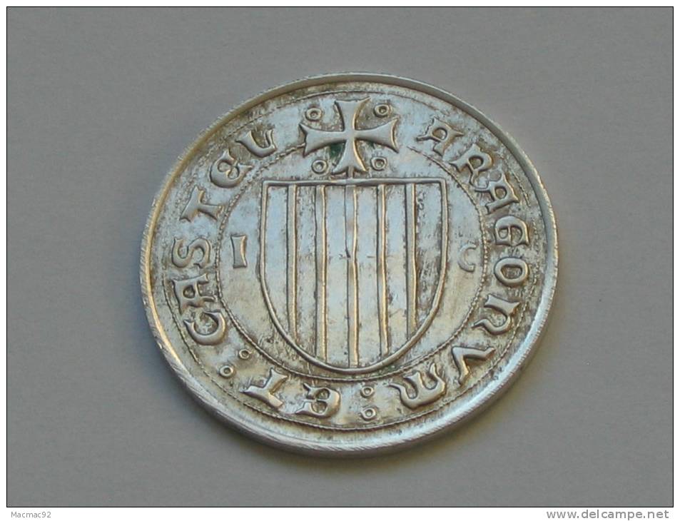 Espagne - Spain - Superbe Monnaie Royale à Identifier -Ferdinandus Dei Gra- Araggonum Et Castel **** EN ACHAT IMMEDIAT * - Zu Identifizieren