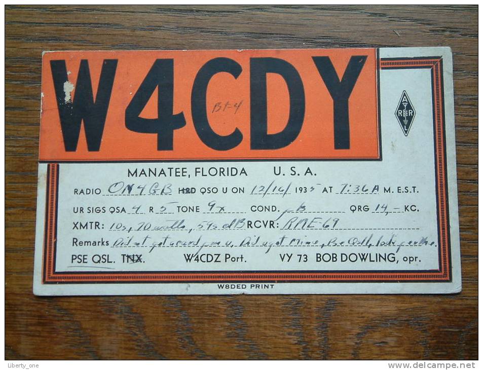 W4CDY Bob Dowling Manatee Florida ( U.S.A.) / Anno 1936 ( Zie Foto Voor Details ) - Radio Amateur