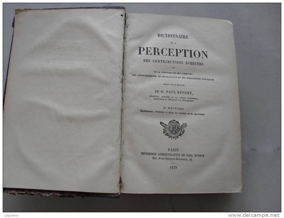 Dictionnaire De La Perception Des Contributions Directes  Et De La Comptabilite Des Communes Impots Taxe En 1879 - Wörterbücher