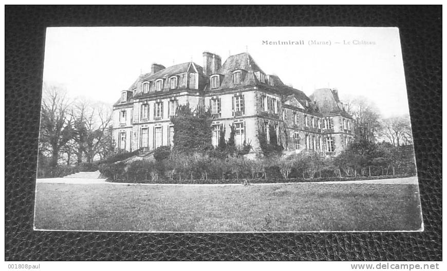 Montmirail - ( Marne ) - Le Château - Montmirail