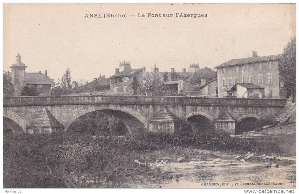 RHONE ANSE LE PONT SUR L AZERGUES Editeur Chambion - Anse