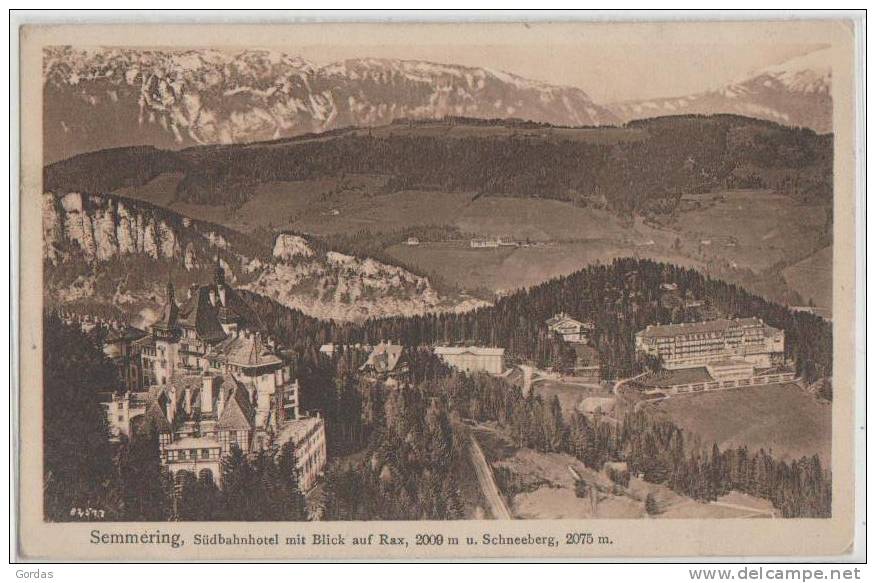 Austria - Semmering - Sudbahnhotel Mit Blick Auf Rax - Semmering