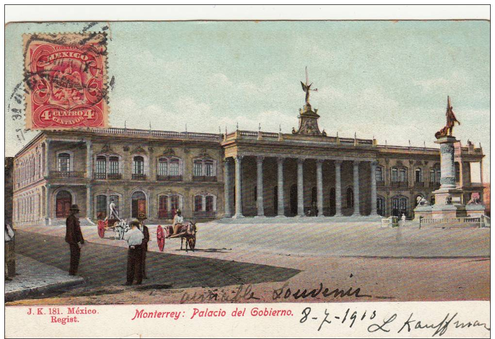 Monterrey, Messico: - Palacio Del Gobierno - Used 1910 - Mexiko