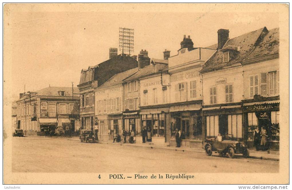 80 POIX PLACE DE LA REPUBLIQUE - Poix-de-Picardie