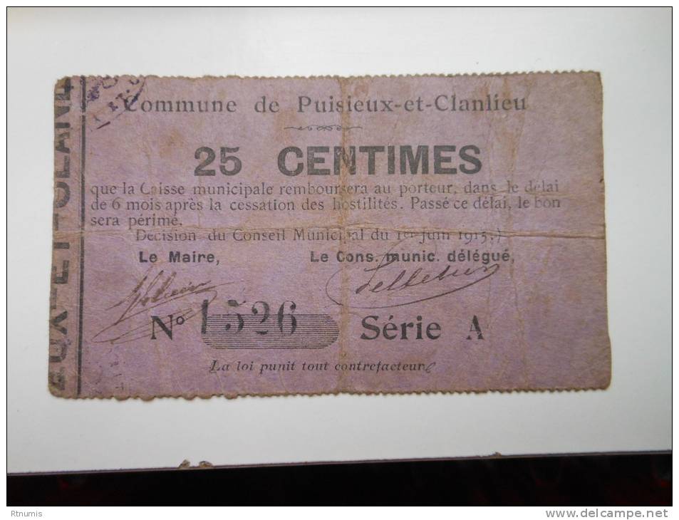 Aisne 02 Puisieux-et-Clanlieu , 1ère Guerre Mondiale 25 Centimes R - Bons & Nécessité
