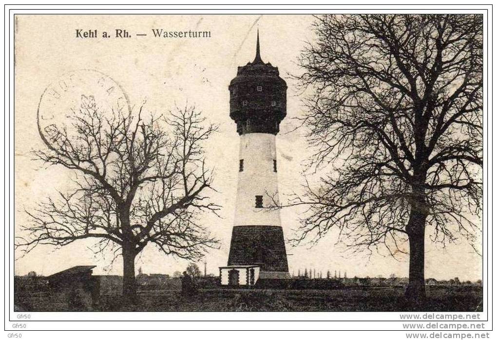 CPA  -   KIEL  /  KEHL  AM  RHEIN  ( Bade - Wurtemberg)    WASSERTURM  -  Chateau - D´eau. 1919 - Kehl