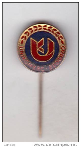 Serbia  Yugoslavia  Old Pin Badge  - Unikomerc Beograd - Pin-ups