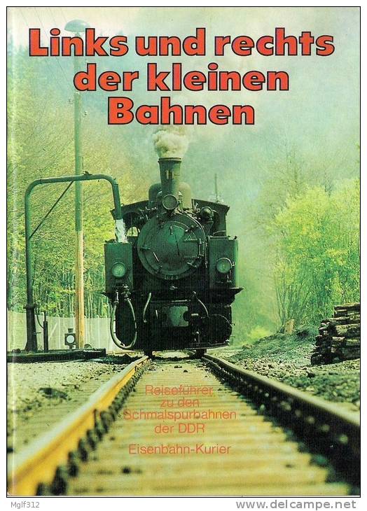 TRAINS à Voie étroite : LINKS UND RECHETS DER KLEINEN BAHNEN SCHMALSPURBAHNEN Der DDR Brochure Texte, Photos Et Plans. - Allemagne (général)