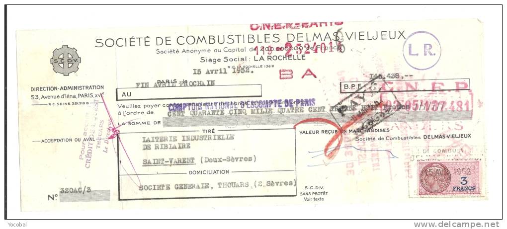 Lettre De Change, Mandat, Sté De Combustibles Delmas-Vieljeux - La Rochelle (17) - 1952 - Letras De Cambio