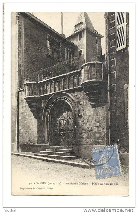 Cp, 12, Rodez, Ancienne Maison, Place Adrien Rozier, Voyagée - Rodez