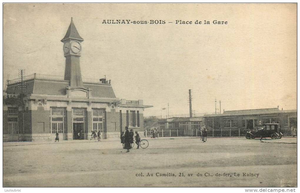 93 AULNAY SOUS BOIS PLACE DE LA GARE ET AUTOMOBILE - Aulnay Sous Bois