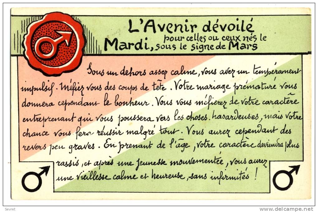 L´AVENIR DEVOILE. - Mardi, Sous Le Signe De Mars - Astrologie