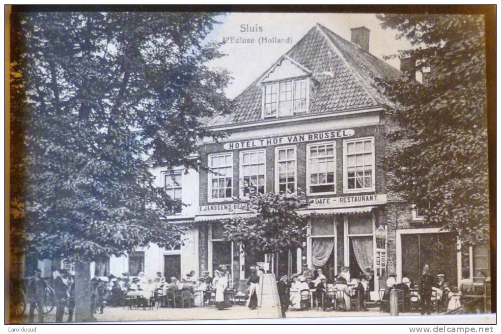 CPA Sluis Ecluse Hotel Thof Van Brussel Cafe Restaurant Janssens Animé Terrasse  +- 1910 - Sluis