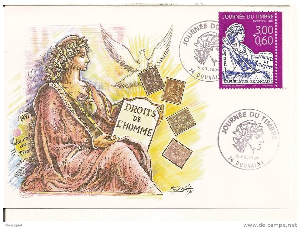 FDC JOURNEE DU TIMBRE 1997 DOUVAINE  1997 * TIMBRE N° 3051 DROITS DE L´HOMME  Colombe Liberté Mouchon - French Revolution