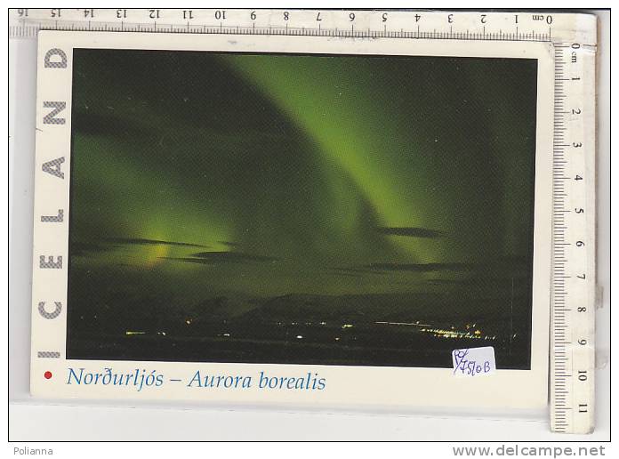 PO7510B# ISLANDA - AURORA BOREALE  VG 1999 - Islandia