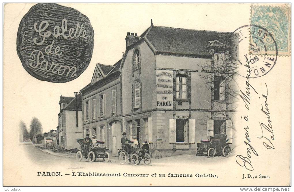 GALETTE DE PARON EPIPHANIE ETABLISSEMENT CHICOUET ET SA FAMEUSE GALETTE AVEC VIEUX TACOTS - Autres & Non Classés