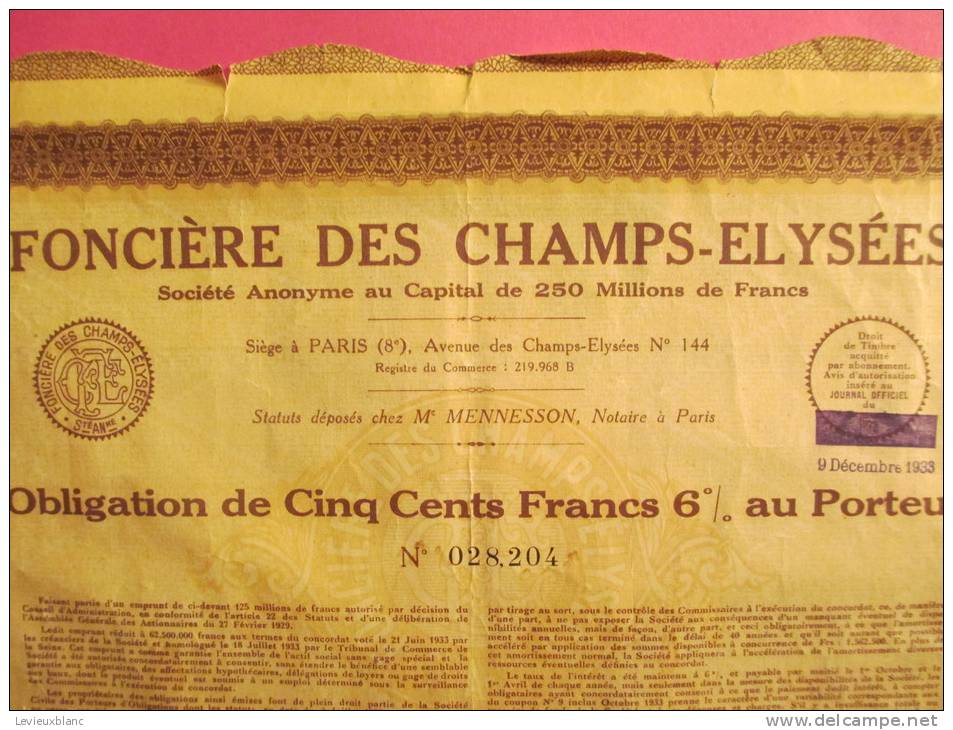 Fonciére Des Champs Elysées/ Obligation De 500 Franc S Au Porteur/1933     ACT31 - Banco & Caja De Ahorros