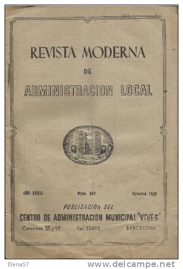 LIBRO CUADERNO REVISTA MODERNA DE ADMINISTRACION LOCAL BARCELONA AÑO 1948 OCTUBRE,ENVIO NORMAL 2,00€ SIN SEGURO. - Autres & Non Classés