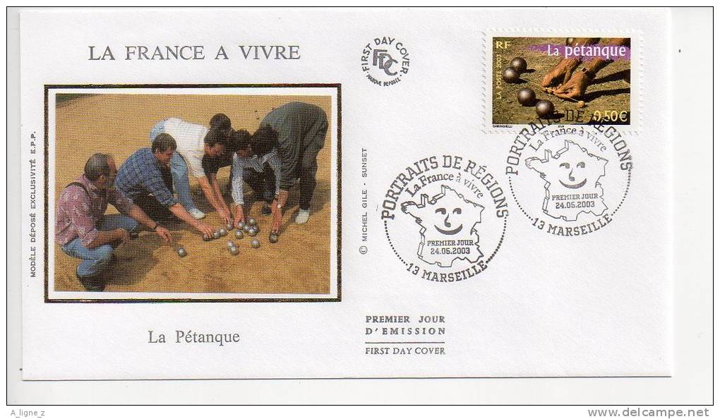 Enveloppe Premier 1er Jour FDC First Day Cover La Pétanque Marseille 2003 - Ohne Zuordnung