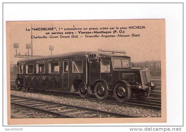 La Michelne 1ère Automotrice Sur Pneus Créépar Le Pneu Michelin En Service Entre Vierzon Montluçon - Matériel