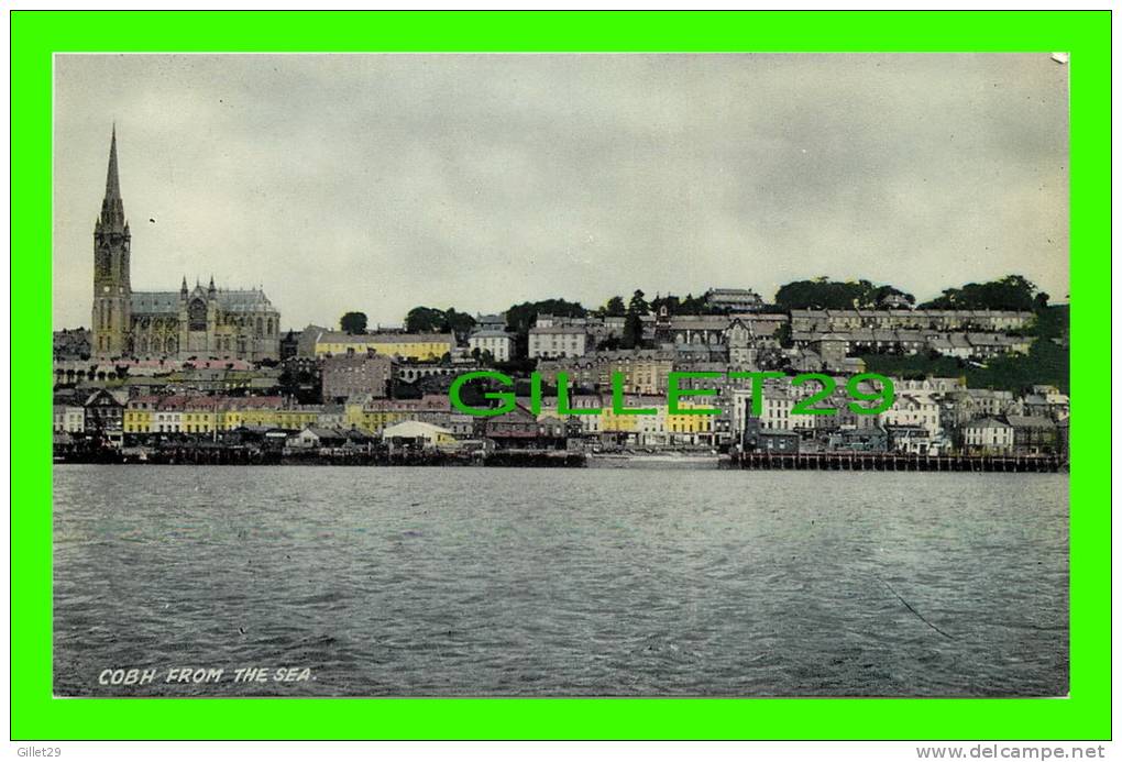 COBH, IRELAND - THE CITY VIEW FROM THE SEA - VALENTINE & SONS LTD - - Cork