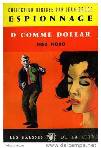D Comme Dollar Par Fred Noro - Presses De La Cité