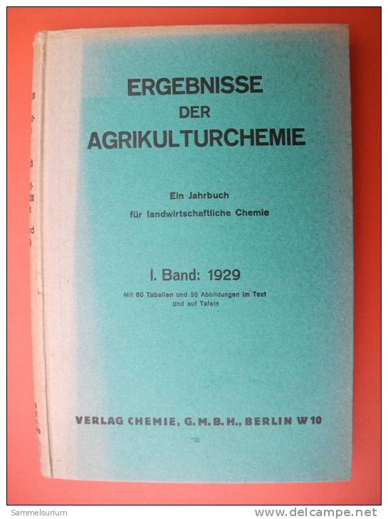 Dr. F. Honcamp "Ergebnisse Der Agrikulturchemie" 1. Band: 1929 - Chronicles & Annuals