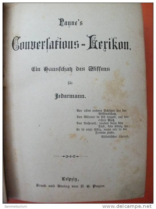 "Payne´s Conversations-Lexikon" Ein Hausschatz Des Wissens Von 1896, Leipzig - Lexiques