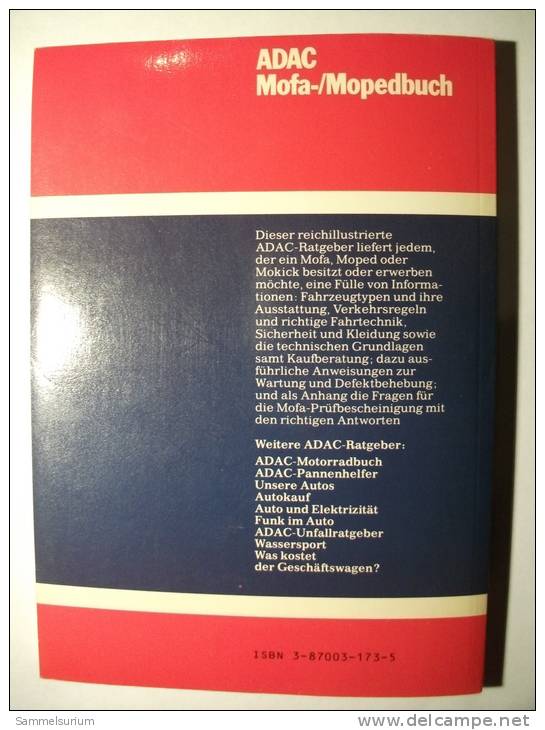 Hardy Müller "ADAC Mofa-/Mopedbuch" Typen, Technik Und Ausrüstung, ISBN 3-87003-173-5, - Technique