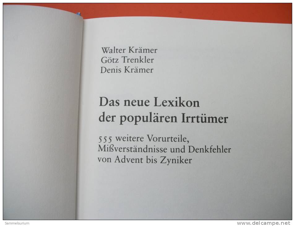 Krämer/Trenkler "Das Neue Lexikon Der Populären Irrtümer", 555 Vorurteile, Mißverständnisse Und Denkfehler, - Léxicos
