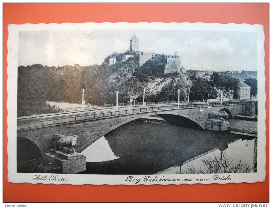 (2/5/86) AK "Halle (Saale)" Burg Giebichenstein Mit Neuer Brücke Von 1935 - Halle (Saale)